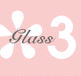 Glass 3