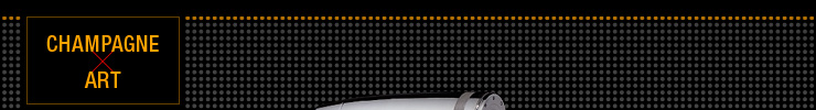 CHAMPAGNE × ART